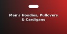 Men's Hoodies, Pullovers & Cardigans